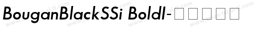 BouganBlackSSi BoldI字体转换